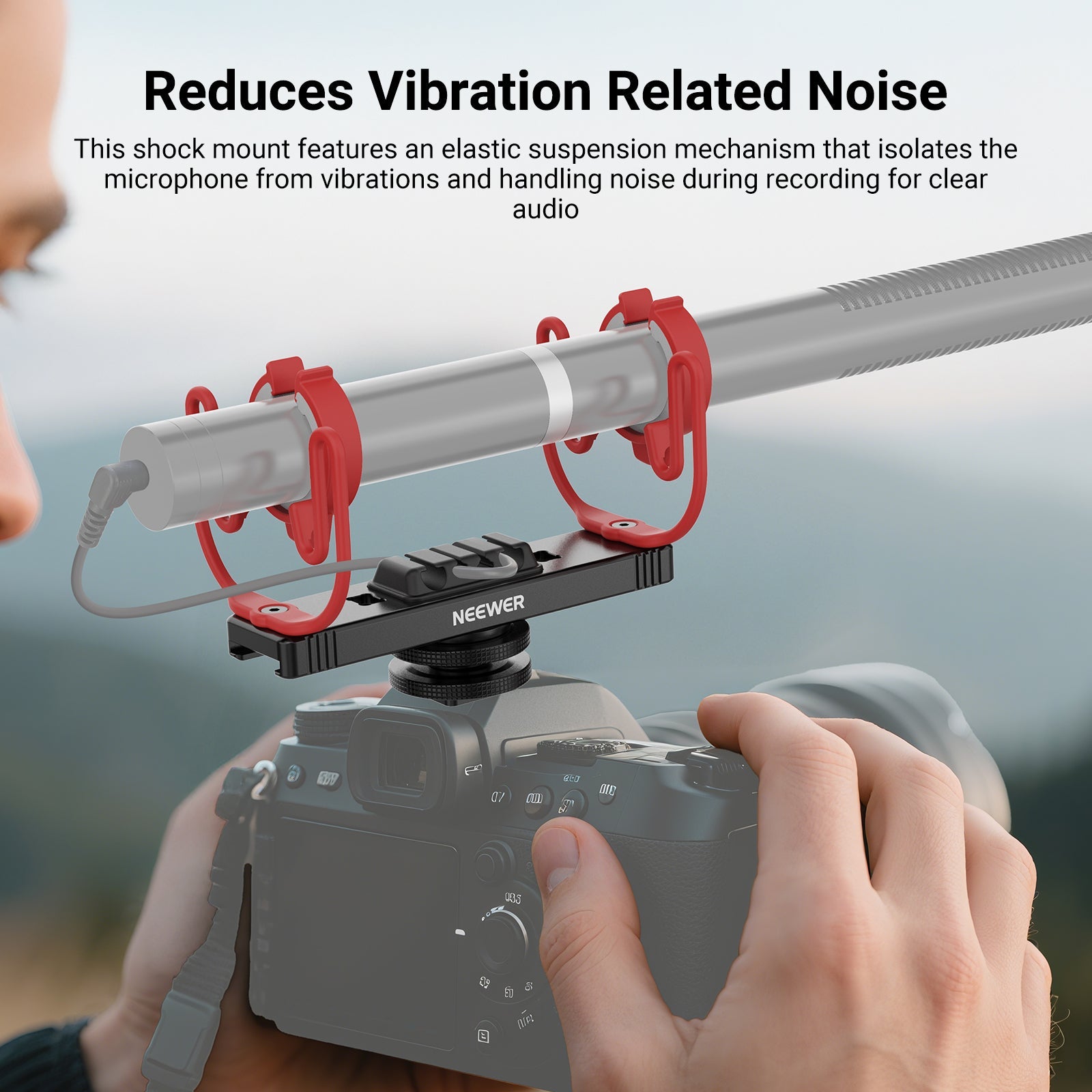 The NEEWER MH2 Mic Shock Mount is mounted on the camera to reduce noise caused by vibrations.