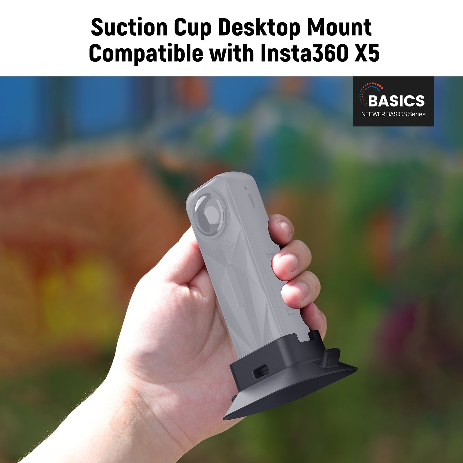 NEEWER AC036 Suction Cup Desktop Mount is compatible with the Insta360 X5