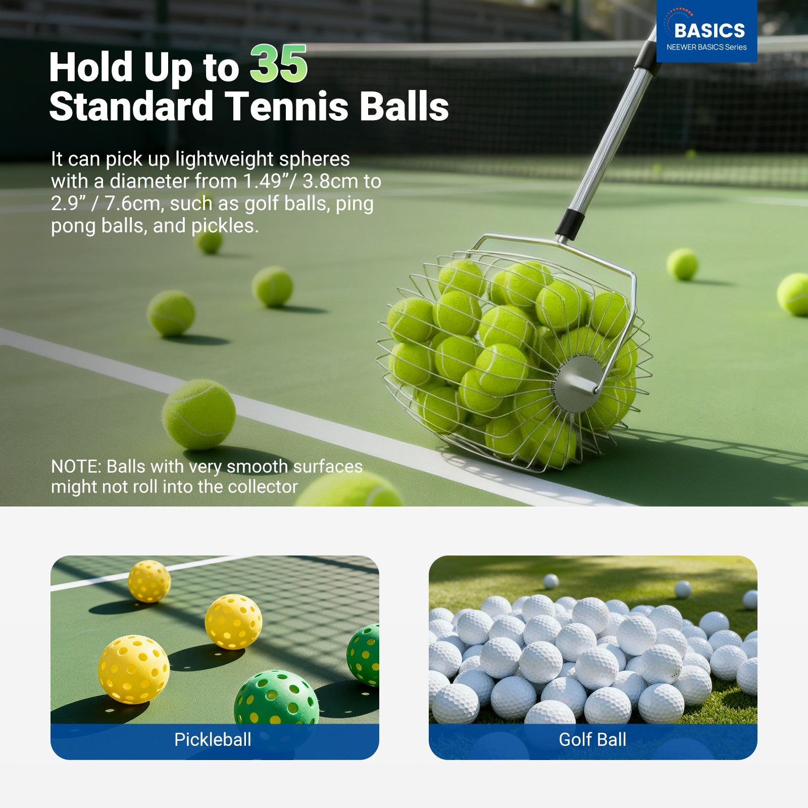 NEEWER TB05S Tennis Ball Picker holds up to 35 standard tennis balls.