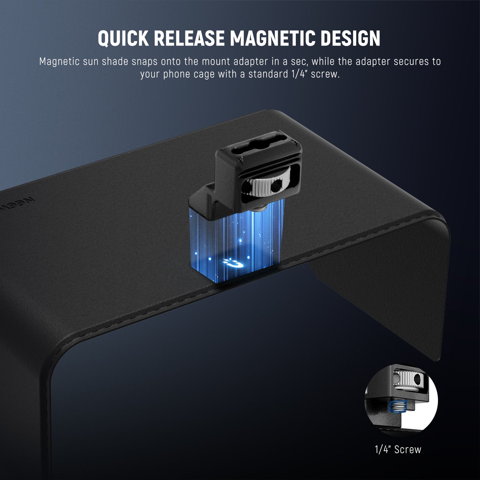 The sun hood connects quickly and securely via a magnetic mount adapter