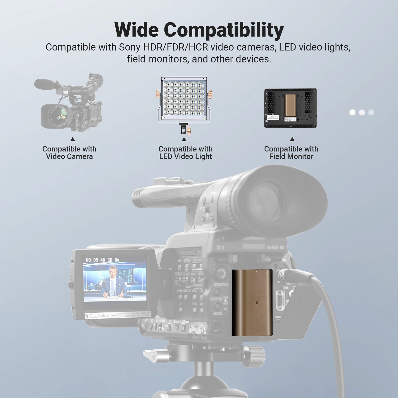 NEEWER TNP-F750 Replacement Battery is compatible with Sony HDR/FDR/HCR video cameras, LED video lights, field monitors, and other devices.