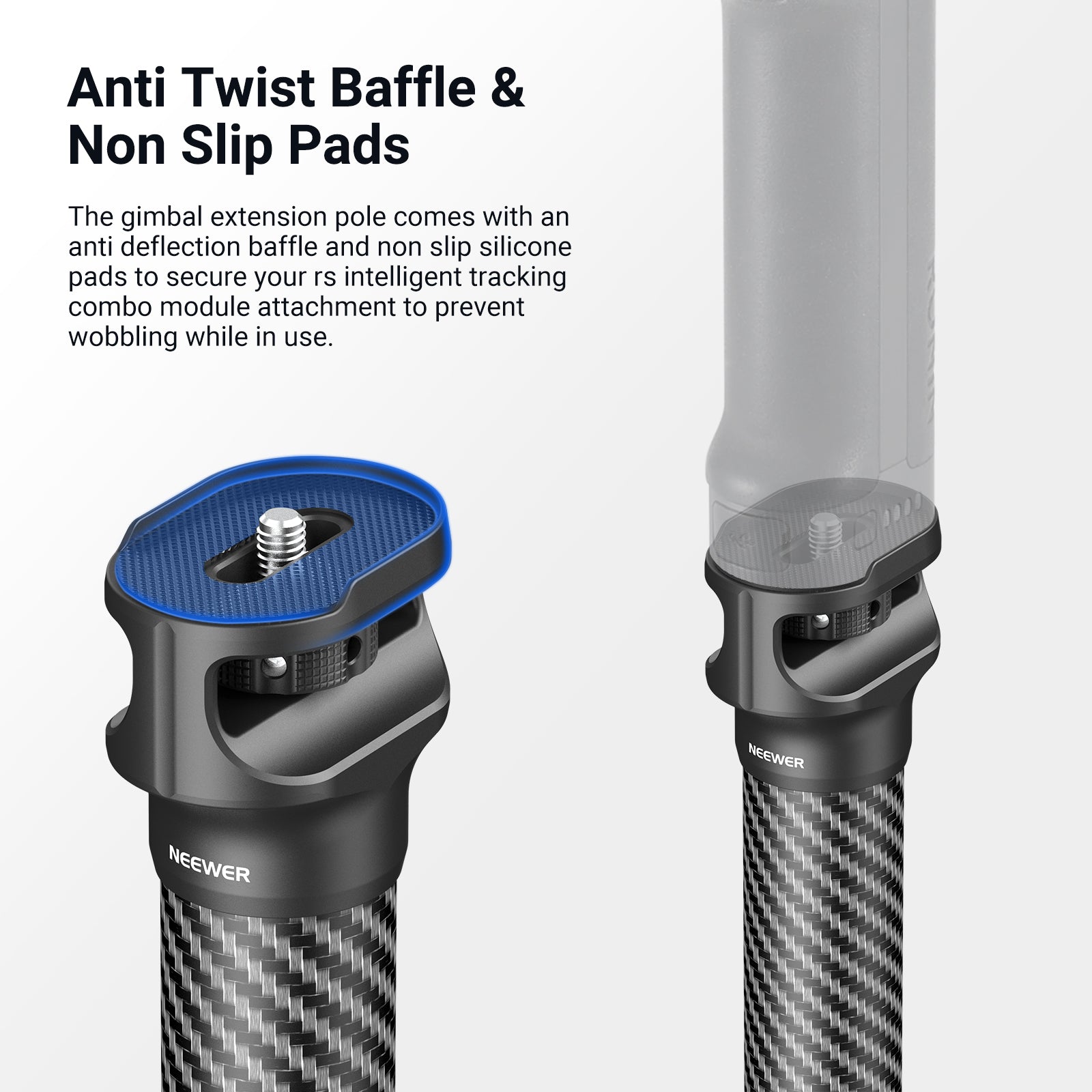 The gimbal extension pole comes with an anti deflection baffle and non slip silicone pads