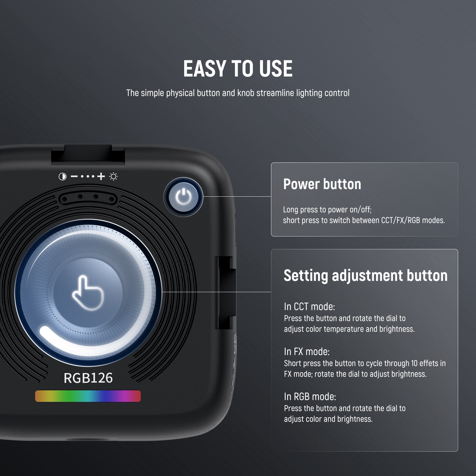 NEEWER RGB126 Magnetic RGB Video Light is easy to use.